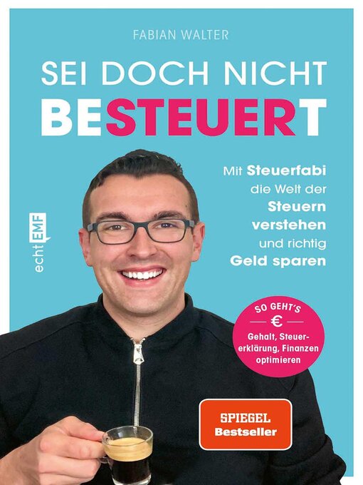 Titeldetails für Sei doch nicht besteuert nach Fabian Walter - Warteliste